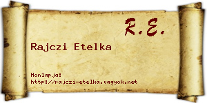Rajczi Etelka névjegykártya
